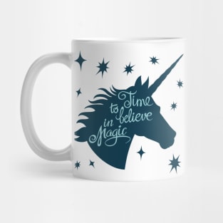 Time To Believe In Magic Unicorn Mug